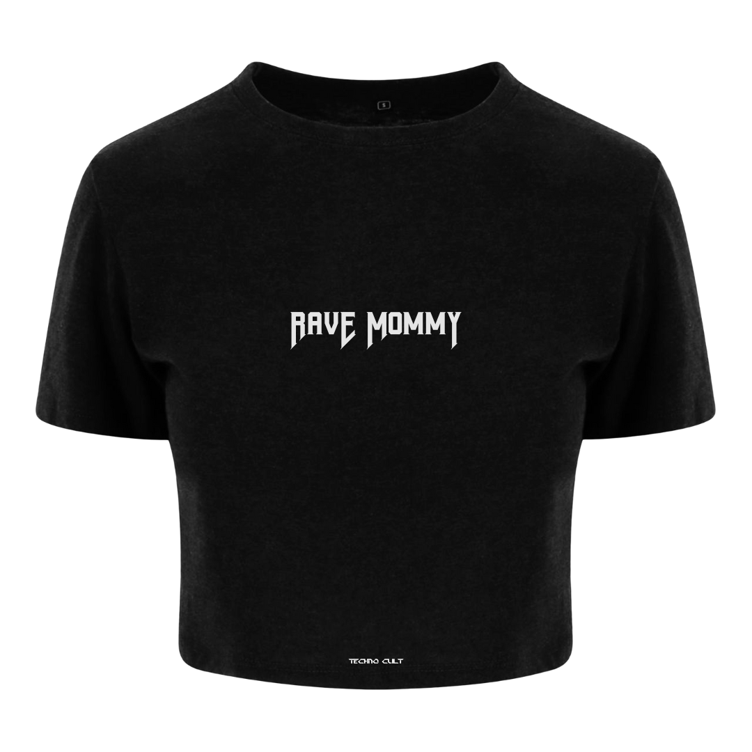 RAVE MOMMY CROPPED T-SHIRT