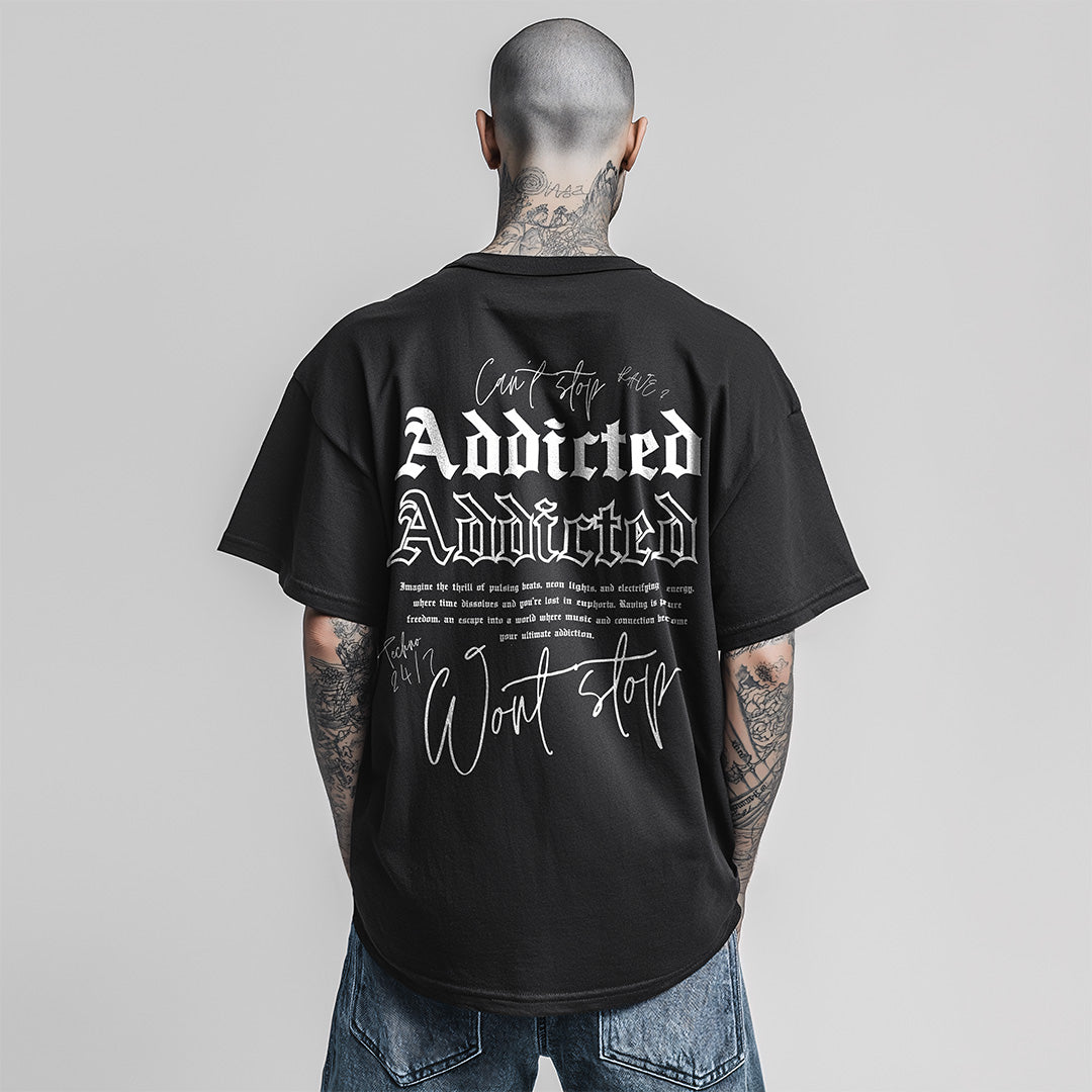 ADDICTED//Oversized T-shirt
